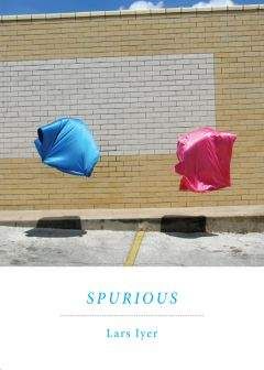 Lars Iyer - Spurious - <a href=