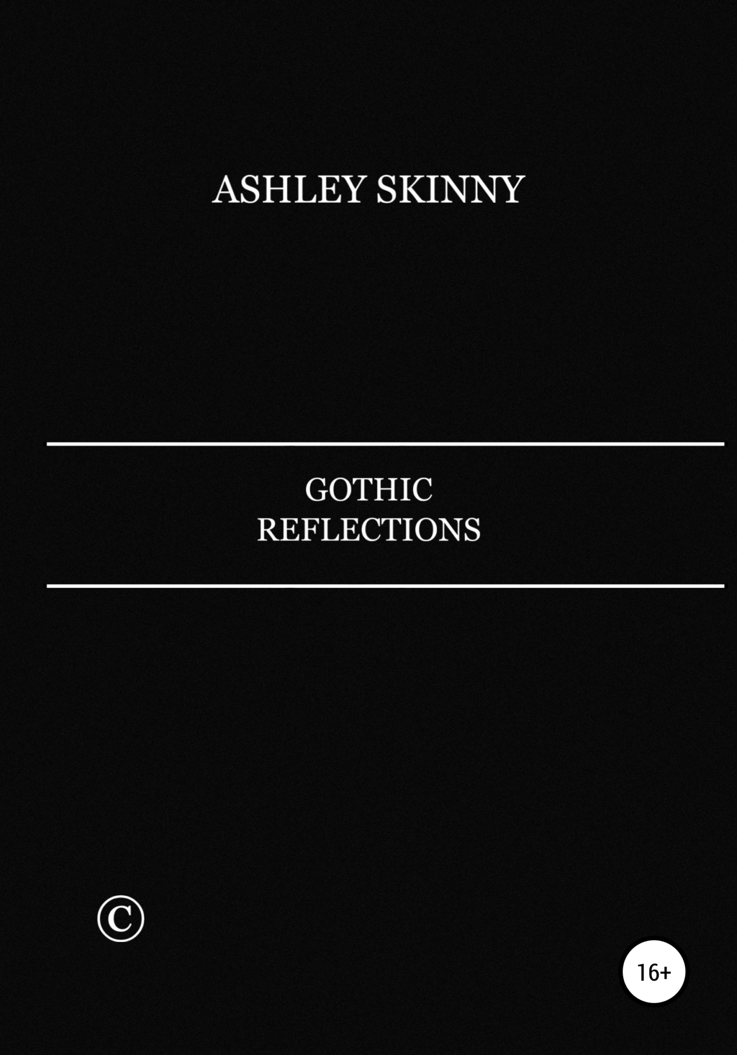 Gothic Reflections - Ashley Skinny - <a href=