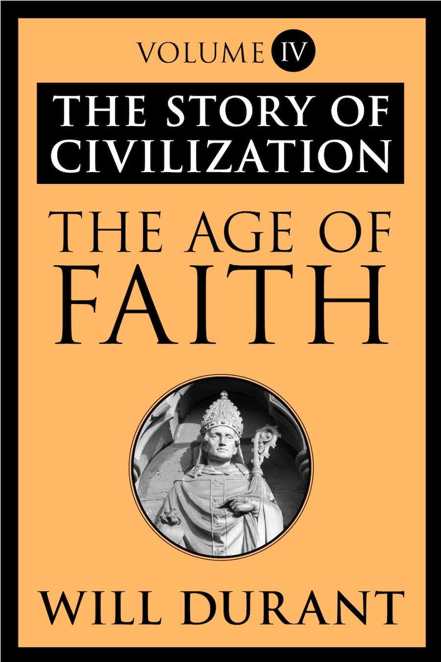Эпоха веры - Уильям Джеймс Дюрант - <a href=